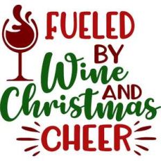 fueled by wine and christmas cheer