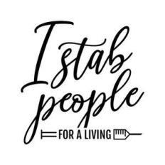 i stab people for a living