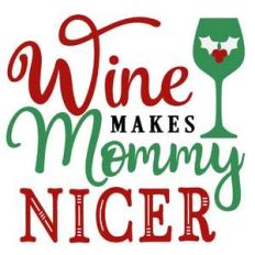 wine makes mommy nicer