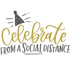 celebrate from a social distance