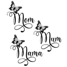 mom mum mama butterfly words