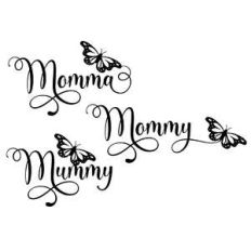 momma mommy mummy butterfly words