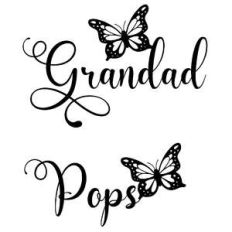 grandad and pops butterfly words