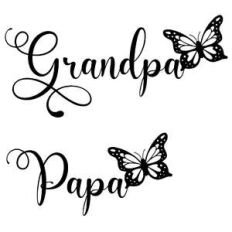 grandpa and papa butterfly words