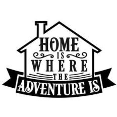 home where adventure is