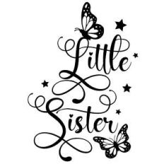 little sister butterfly quote