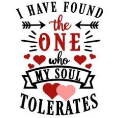 found one my soul tolerates