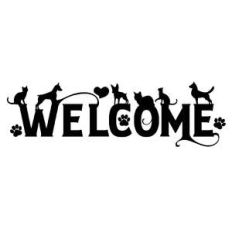 welcome cats dogs entry sign