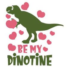 you are my dinotine