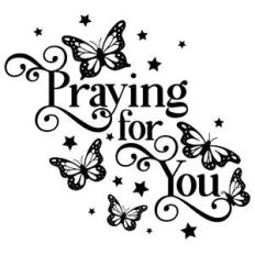 praying for you butterfly quote