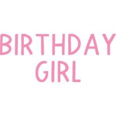 birthday girl