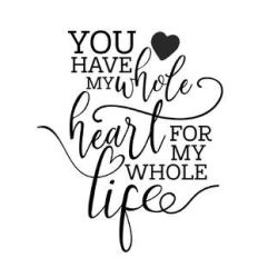 you have my whole heart