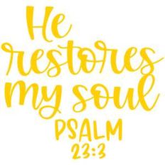 he restores my soul