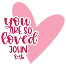 you are so loved