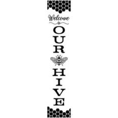 welcome to our hive porch sign