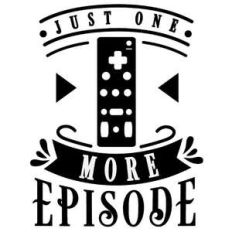 just one more episode