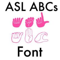 asl abcs font