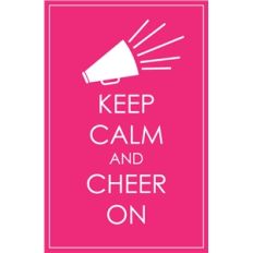 keep calm and cheer on