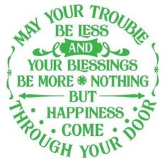 may your trouble be less