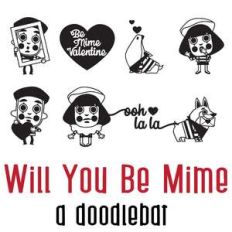 will you be mime doodlebat