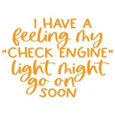 my "check engine" light