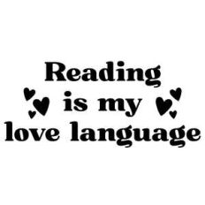 reading is my love language