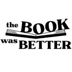 the book was better