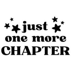 just one more chapter