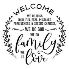 we do god we do family we do love