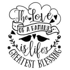 the love of a family is life’s greatest blessing