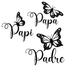 dad spanish butterfly words - papa, papi, padre