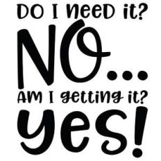 do i need it? no... am i getting it? yes!