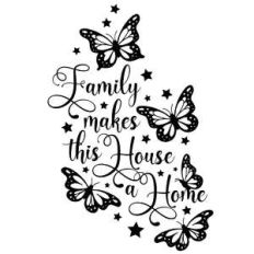 family makes this house a home
