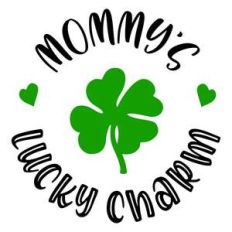 mommy's lucky charm