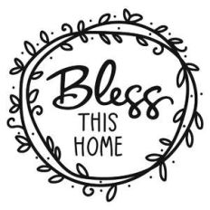 bless this home phrase