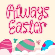always easter