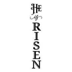 he is risen