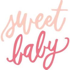 sweet baby