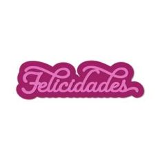 felicidades