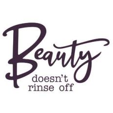 beauty doesn't rinse off