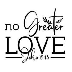 no greater love