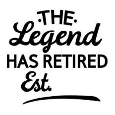 the legend has retired est.