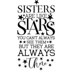 sisters are like stars