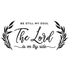 be still my soul