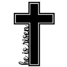 he is risen cross