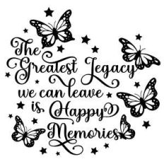 the greatest legacy we can leave