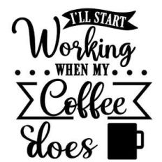 start working when coffee does
