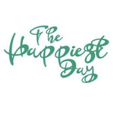 the happiest day