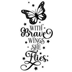 with brave wings she flies