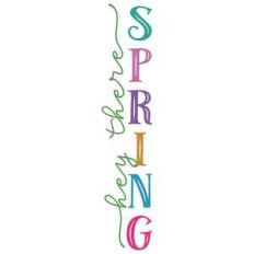 hey there spring vertical design